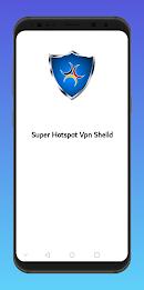 Super Hotspot Vpn Shield 螢幕截圖 0