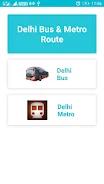 Delhi Bus & Delhi Metro Route Capture d'écran 0