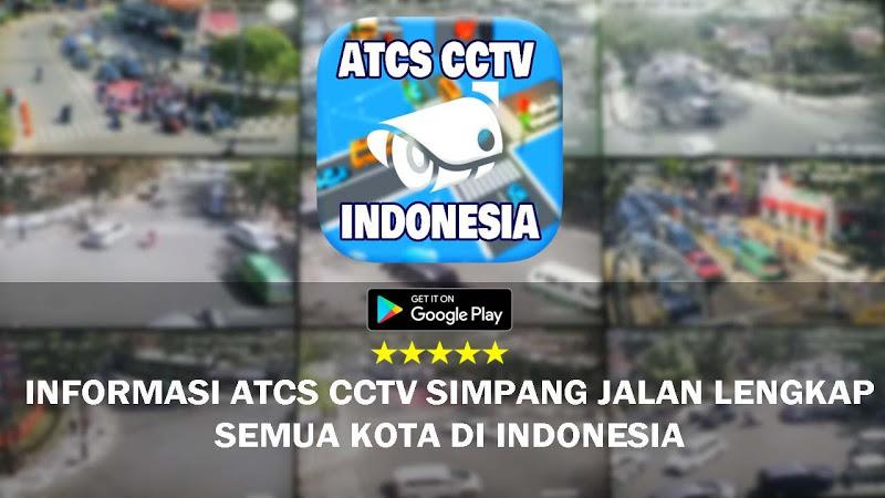 CCTV ATCS Kota di Indonesia 螢幕截圖 0