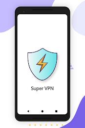 Schermata Super VPN: Fast Secure VPN 0