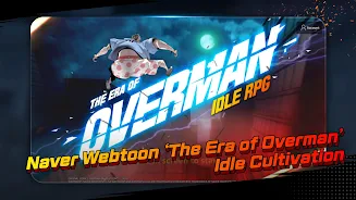 The Era of Overman : Idle RPG स्क्रीनशॉट 0