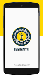 BVM MAITRI ဖန်သားပြင်ဓာတ်ပုံ 0