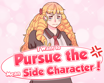 I Want to Pursue the Mean Side Character! ဖန်သားပြင်ဓာတ်ပုံ 0