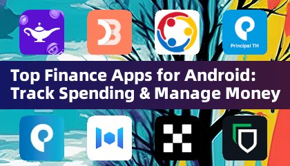 Top Finance Apps for Android: Track Spending & Manage Money