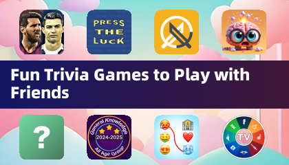 Fun Trivia Games to Play with Friends