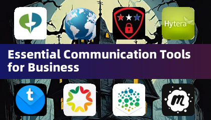 Essential Communication Tools for Business