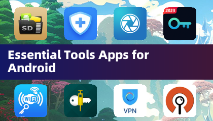 Essential Tools Apps for Android