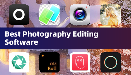 Best Photography Editing Software