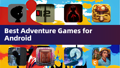 Best Adventure Games for Android