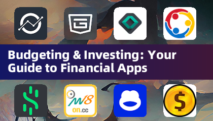 Budgeting & Investing: Your Guide to Financial Apps