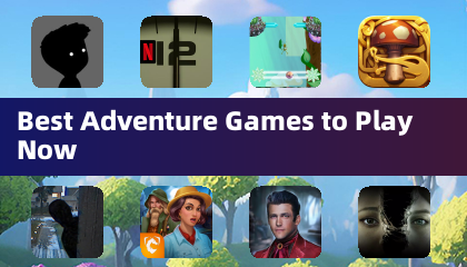 Best Adventure Games to Play Now