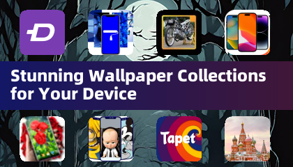 Stunning Wallpaper Collections for Your Device