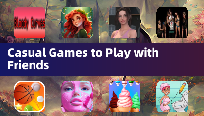 Casual Games to Play with Friends