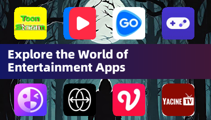Explore the World of Entertainment Apps