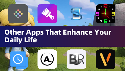Other Apps That Enhance Your Daily Life