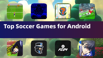 Top Soccer Games for Android