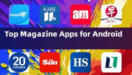 Top Magazine Apps for Android