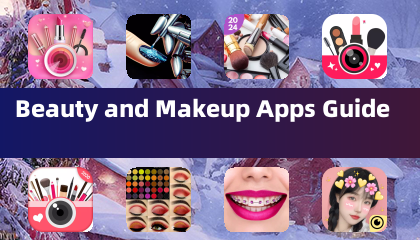 Beauty and Makeup Apps Guide