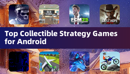 Top Collectible Strategy Games for Android